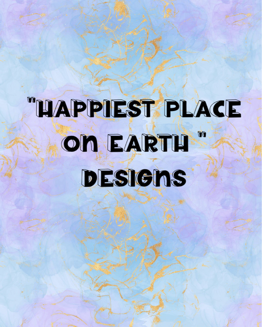 “Happiest Place on Earth” Designs