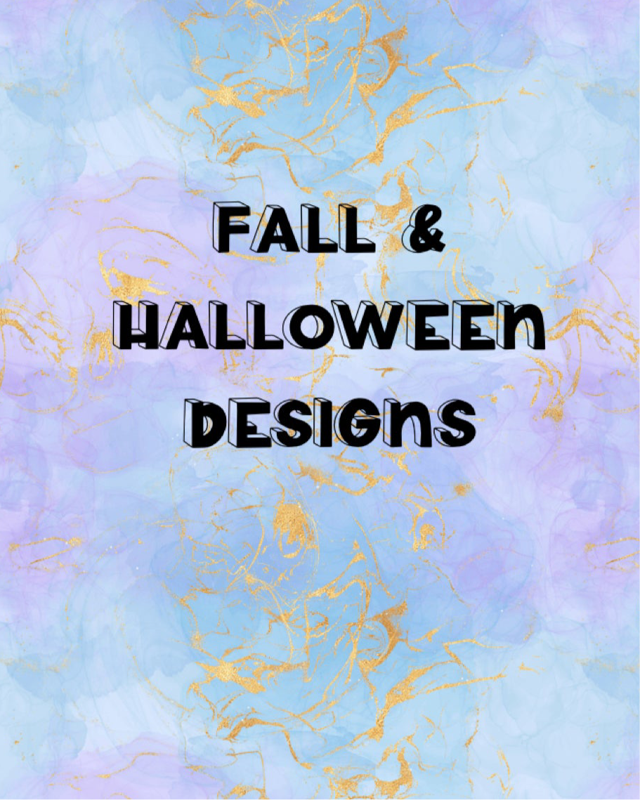 Fall & Halloween Designs